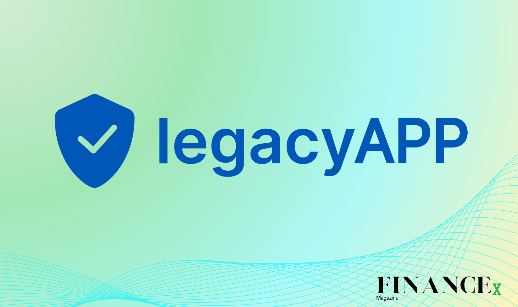 FinanceX Magazine article about LegacyApp GOLD and the human Guardian